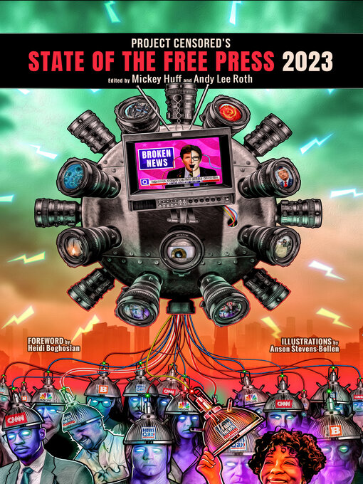 Title details for Project Censored's State of the Free Press 2023 by Mickey Huff - Available